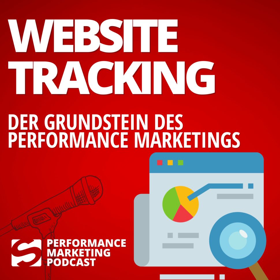 podcast-der-grundstein-fuer-online-und-performance-marketing-website-tracking